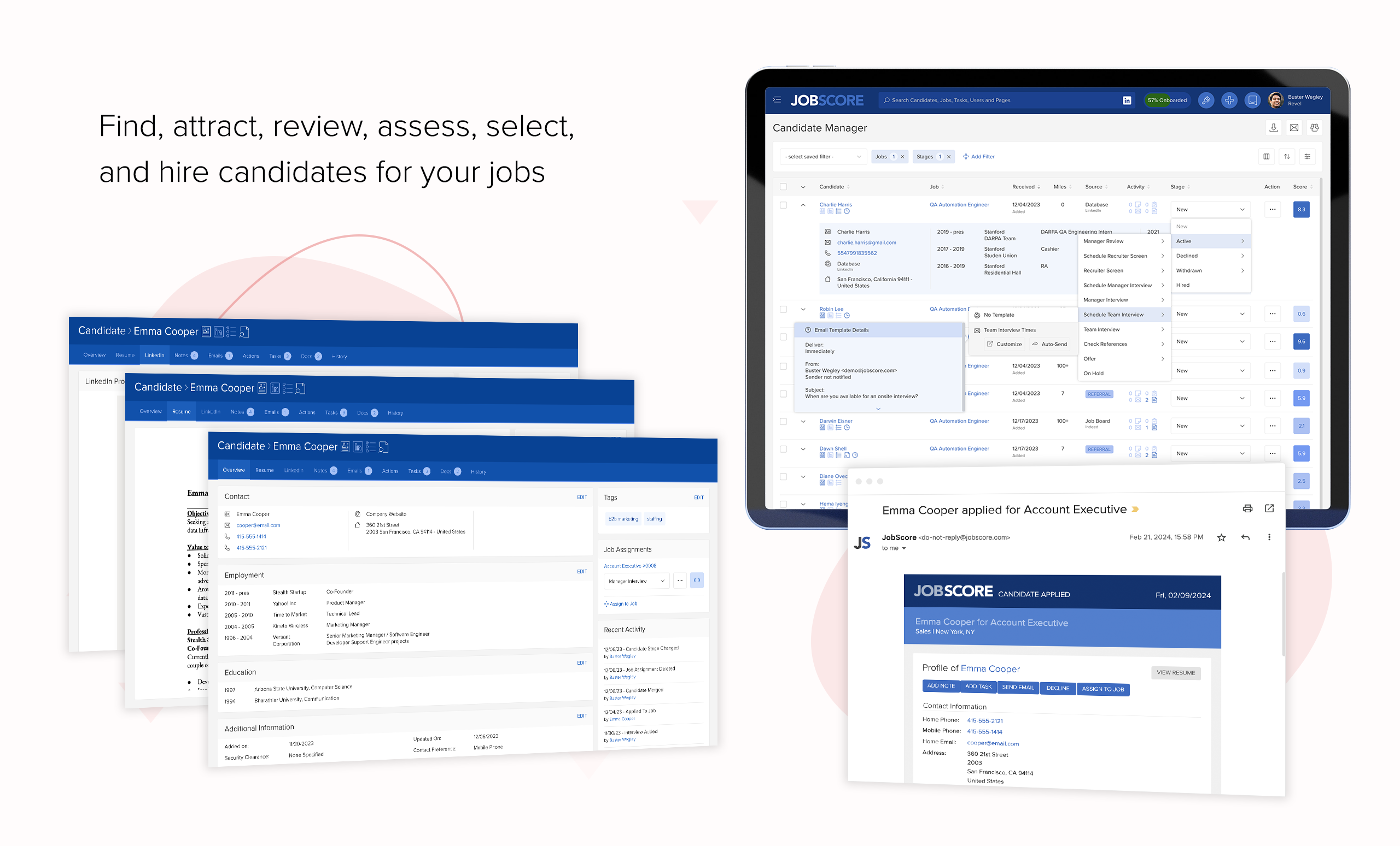 Find, attract, review, assets, select, and hire candidates for your jobs | recruiting software candidates