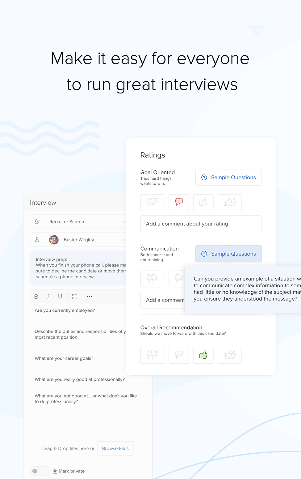 Make it easy for everyone to run great interviews | mobile recruiting software interviews