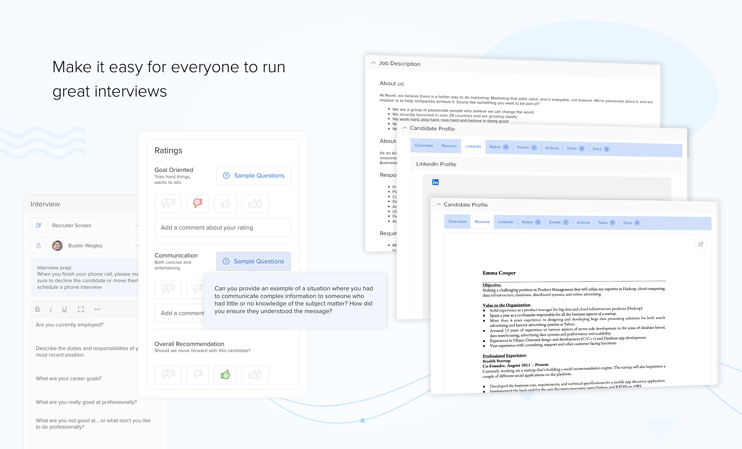 Make it easy for everyone to run great interviews | recruiting software interviews